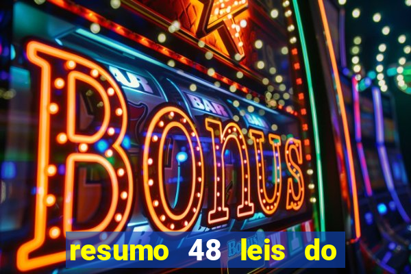 resumo 48 leis do poder pdf